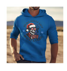 Ho Ho Holy Sh*t Skeleton Christmas & New Year Hoodie