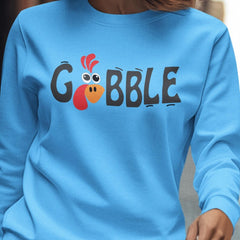 Thanksgiving Gobble Gobble Funny Turkey Crewneck Sweatshirt