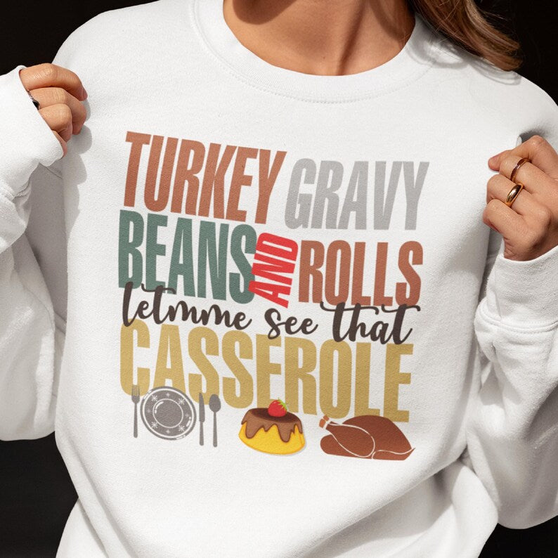 Thanksgiving Turkey Gravy & Casserole Crewneck Sweatshirt