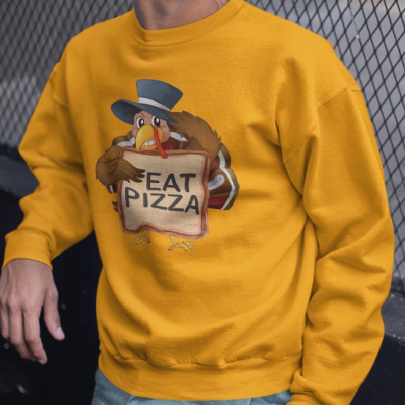 Turkey Eat Pizza Crewneck – Funny Thanksgiving Sweatshirt